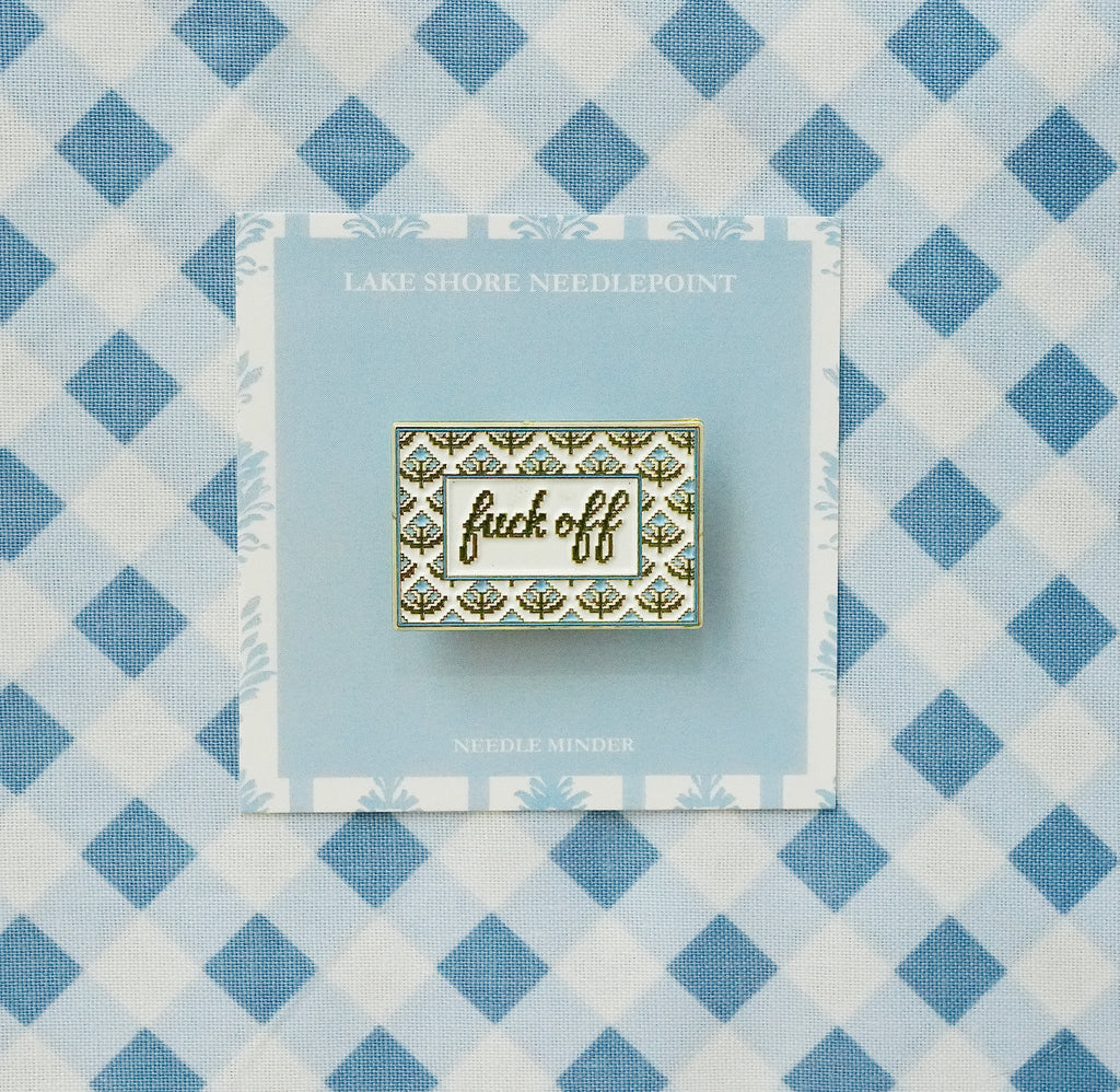 Fuck Off Needle Minder